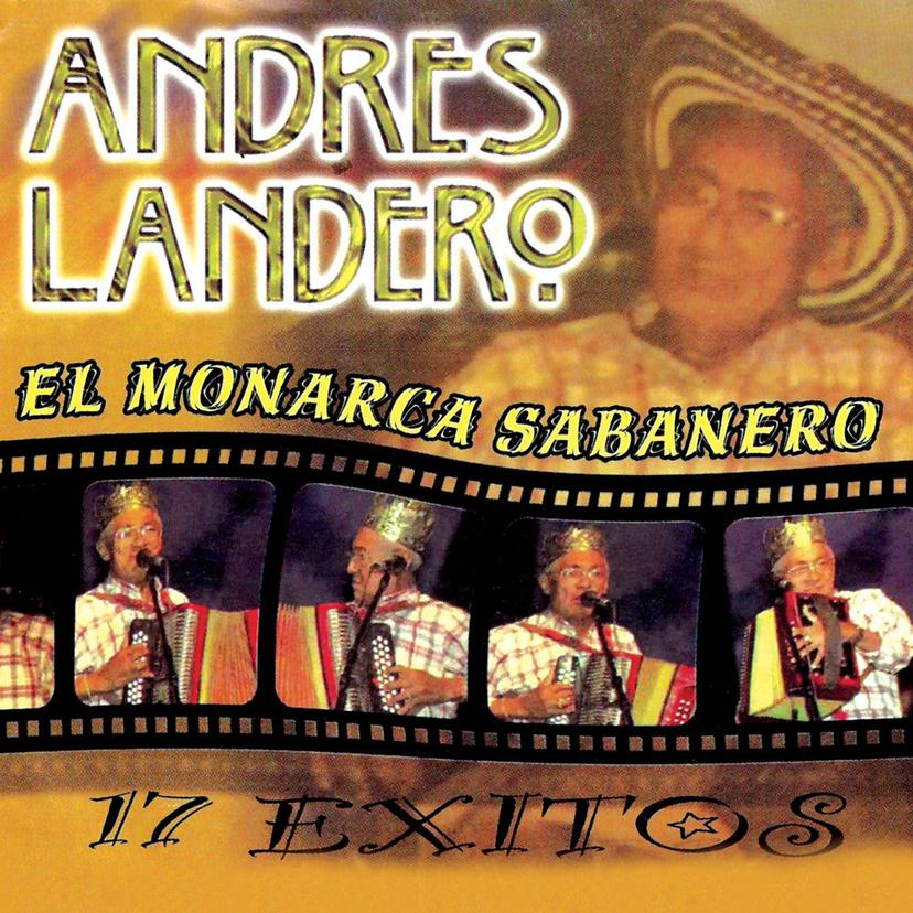 Andrés Landero, el juglar de san jacinto — cumbia de raíz