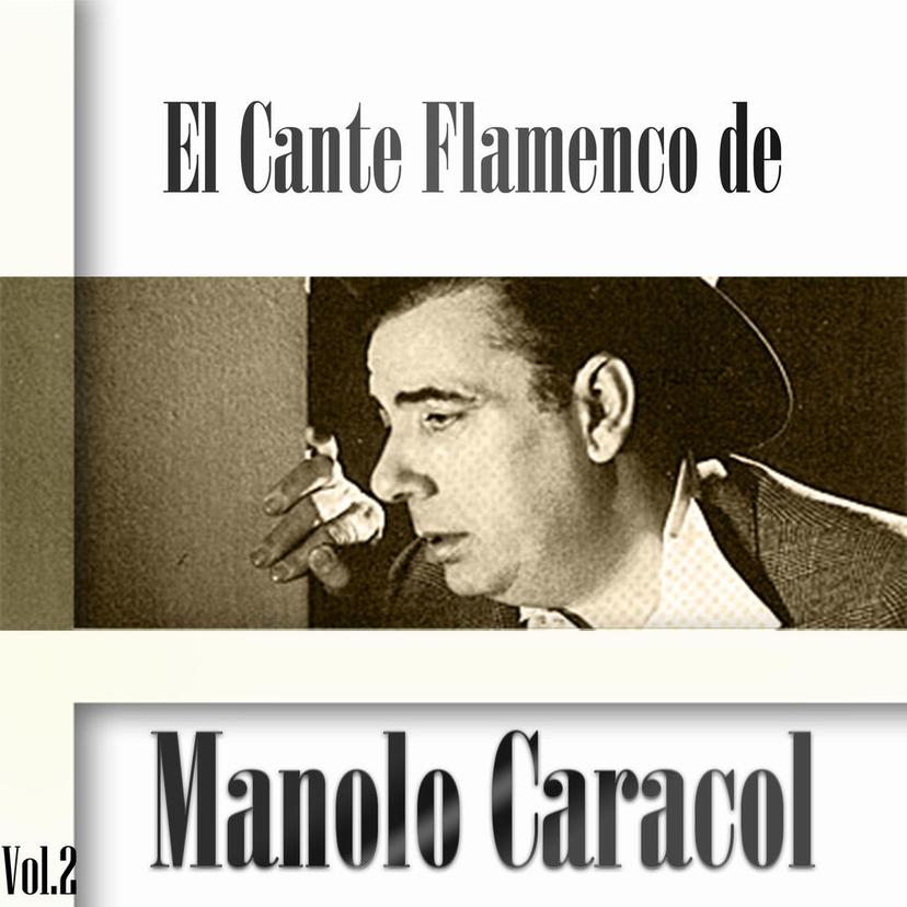 Manolo Caracol, patriarca flamenco sevillano