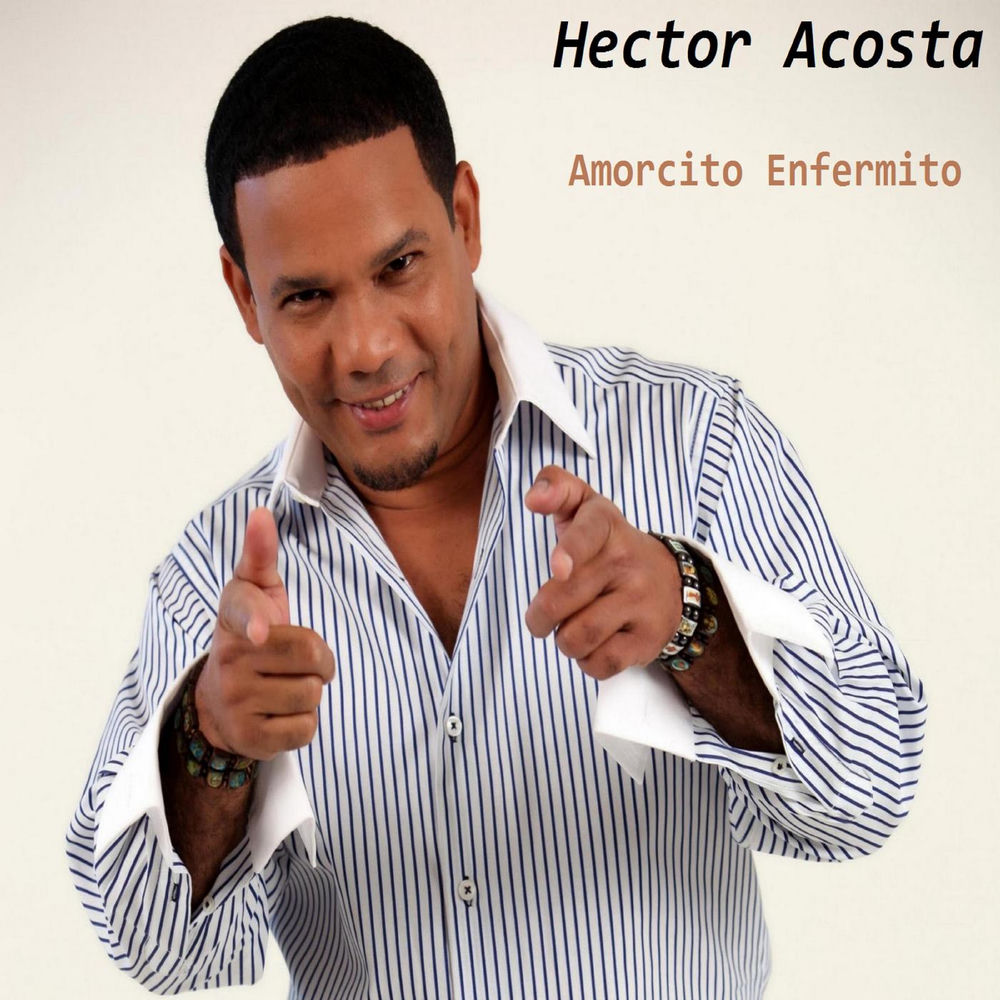 Hector Acosta, el torito — bachata de corazón dominicano