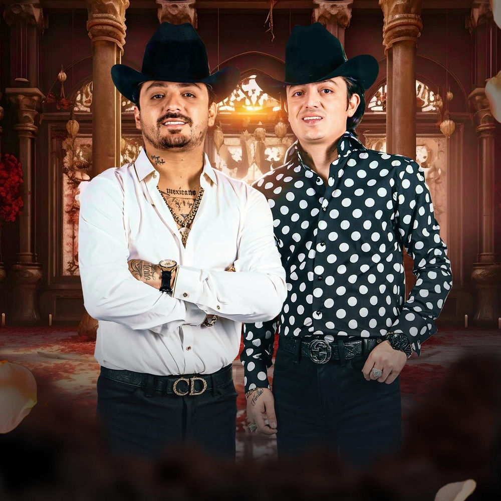 Los Dos Carnales, corrido norteño con éxitos como el borracho